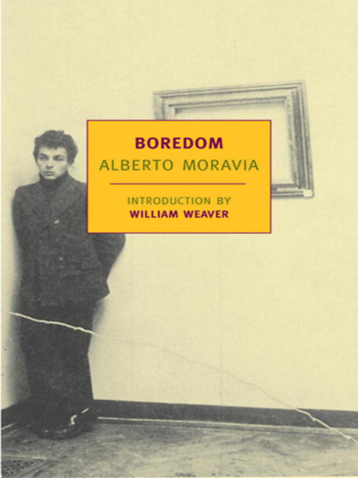 Title details for Boredom by Alberto Moravia - Available